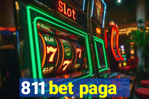 811 bet paga