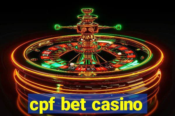 cpf bet casino