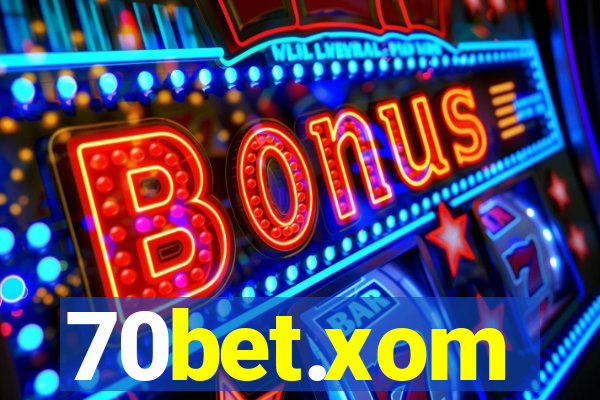 70bet.xom