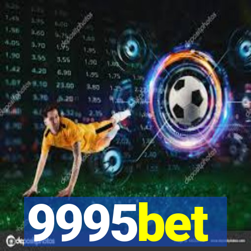 9995bet