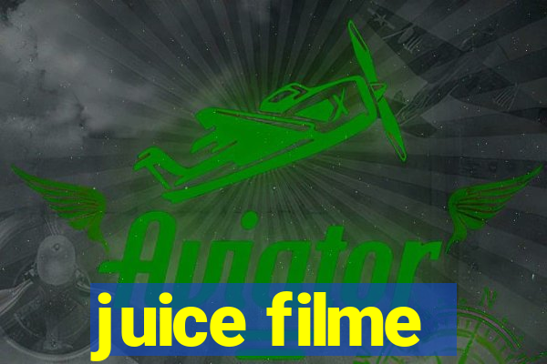 juice filme