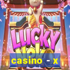 casino - x