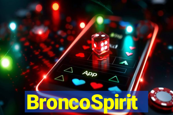 BroncoSpirit