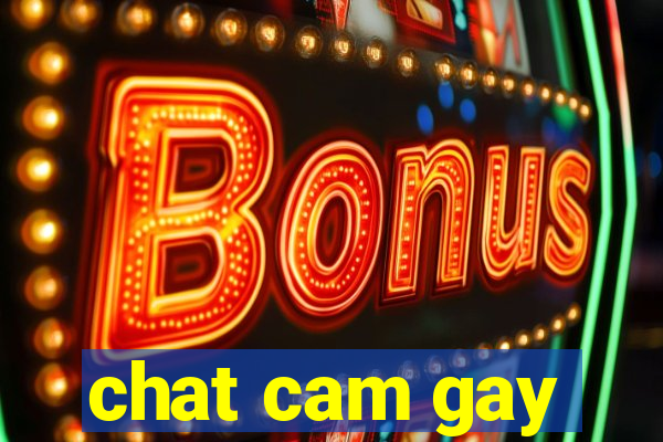 chat cam gay