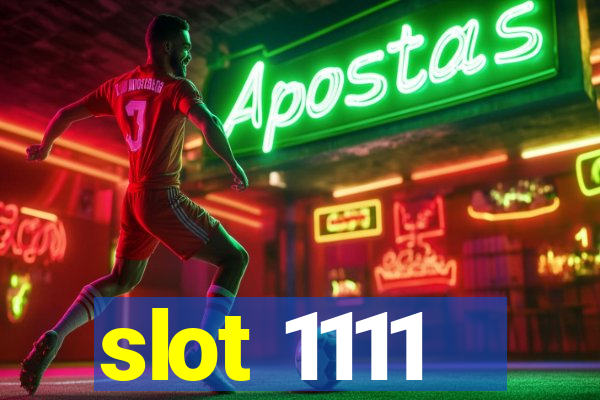 slot 1111