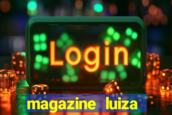 magazine luiza retirar na loja