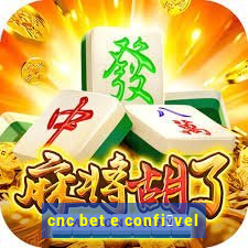 cnc bet e confi谩vel