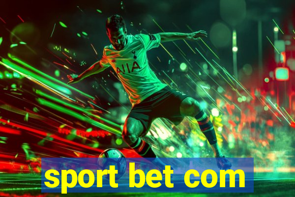 sport bet com