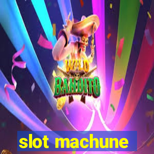 slot machune