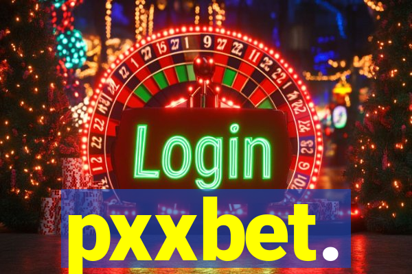 pxxbet.