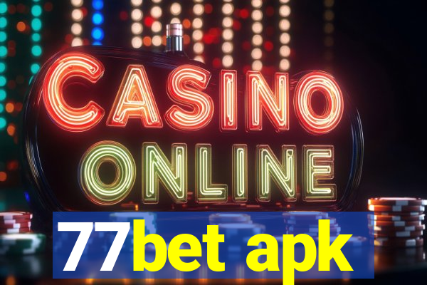 77bet apk