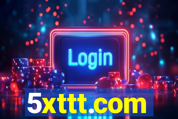 5xttt.com