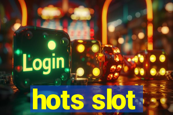 hots slot