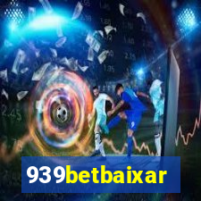 939betbaixar