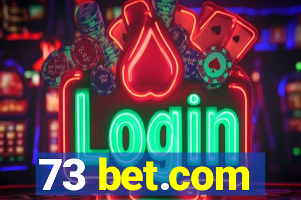 73 bet.com