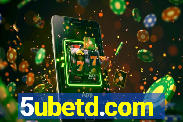 5ubetd.com