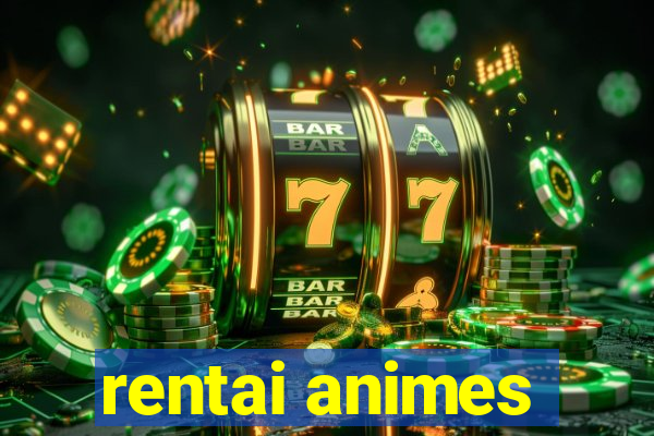 rentai animes