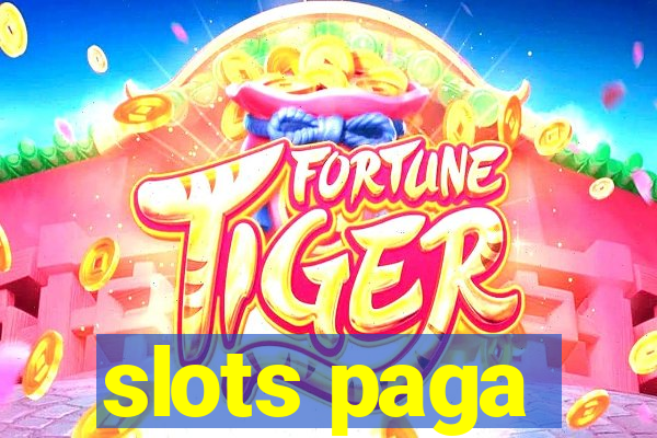 slots paga