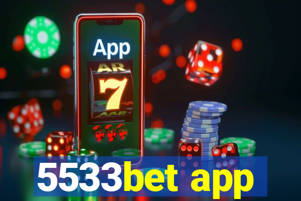 5533bet app