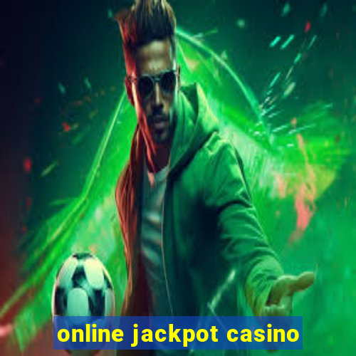 online jackpot casino