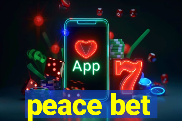 peace bet