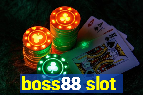 boss88 slot