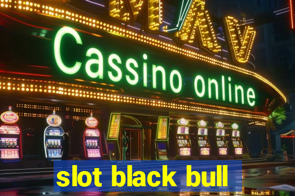 slot black bull