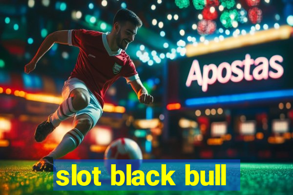 slot black bull