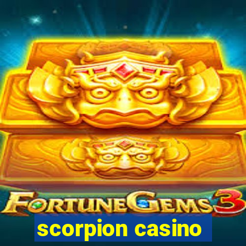 scorpion casino