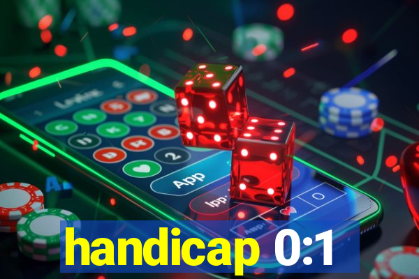 handicap 0:1