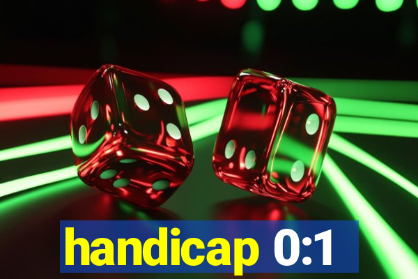 handicap 0:1