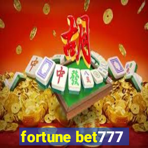 fortune bet777