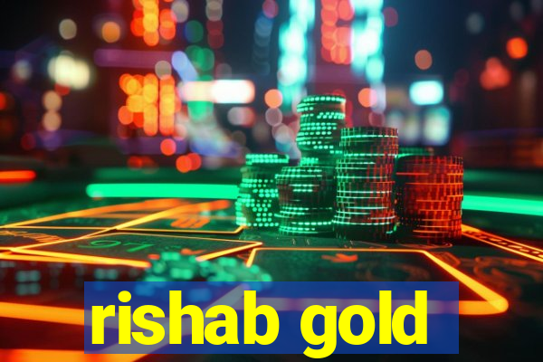 rishab gold