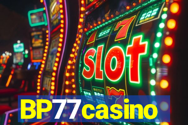 BP77casino