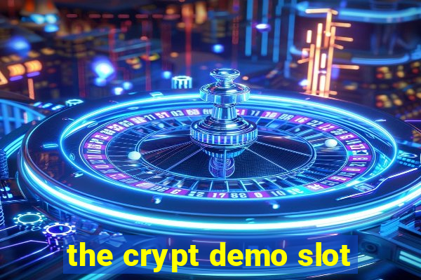 the crypt demo slot