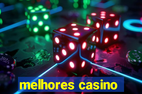 melhores casino