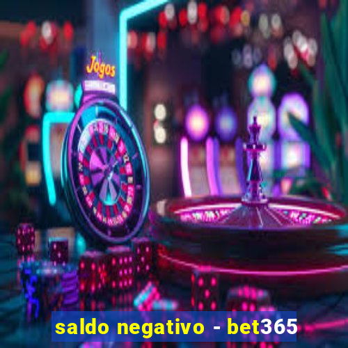 saldo negativo - bet365