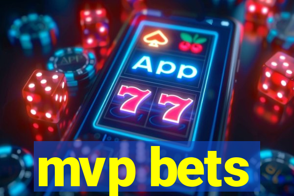 mvp bets