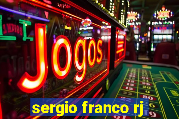 sergio franco rj