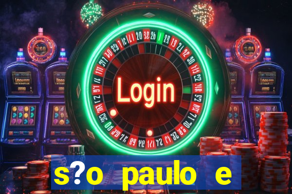 s?o paulo e goi谩s hoje