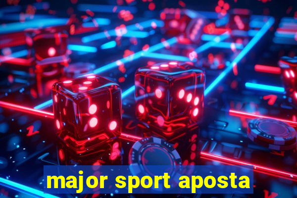 major sport aposta