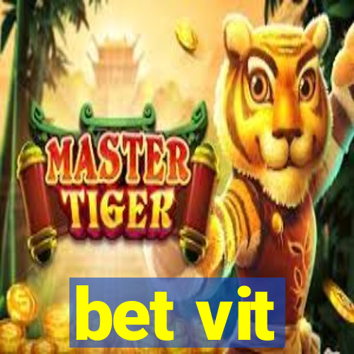 bet vit