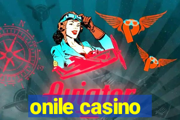 onile casino