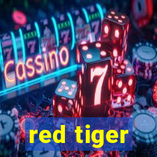 red tiger