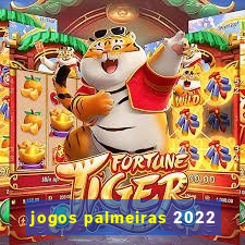 jogos palmeiras 2022