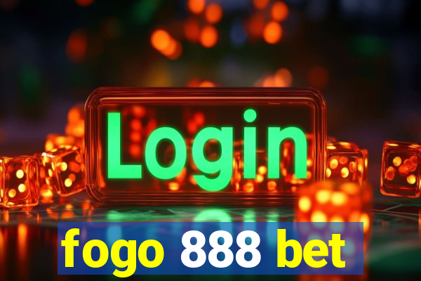 fogo 888 bet