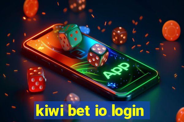 kiwi bet io login