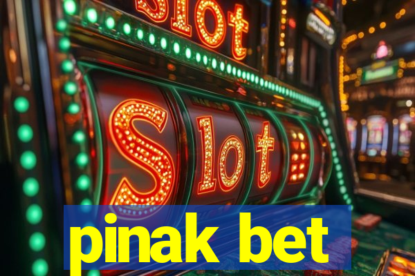 pinak bet