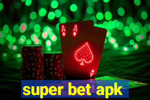 super bet apk