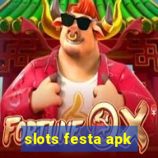 slots festa apk